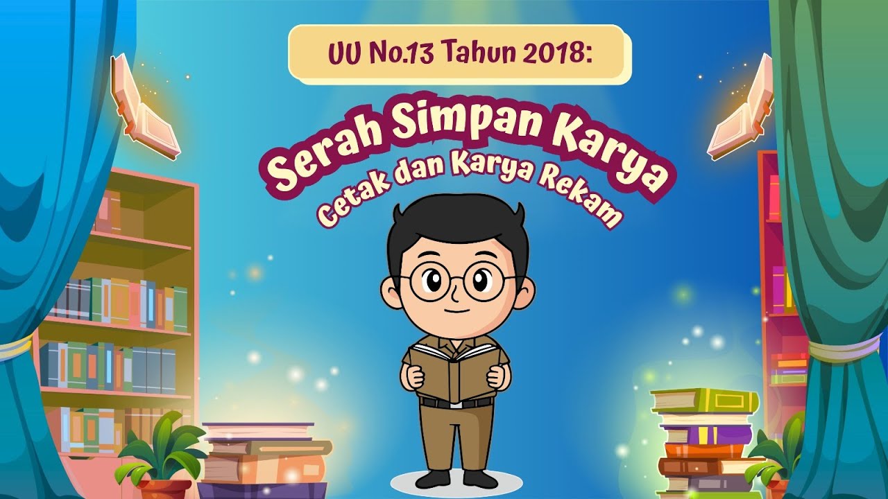 📚 UU No.13 Tahun 2018: Serah Simpan Karya Cetak dan Karya Rekam 🎬