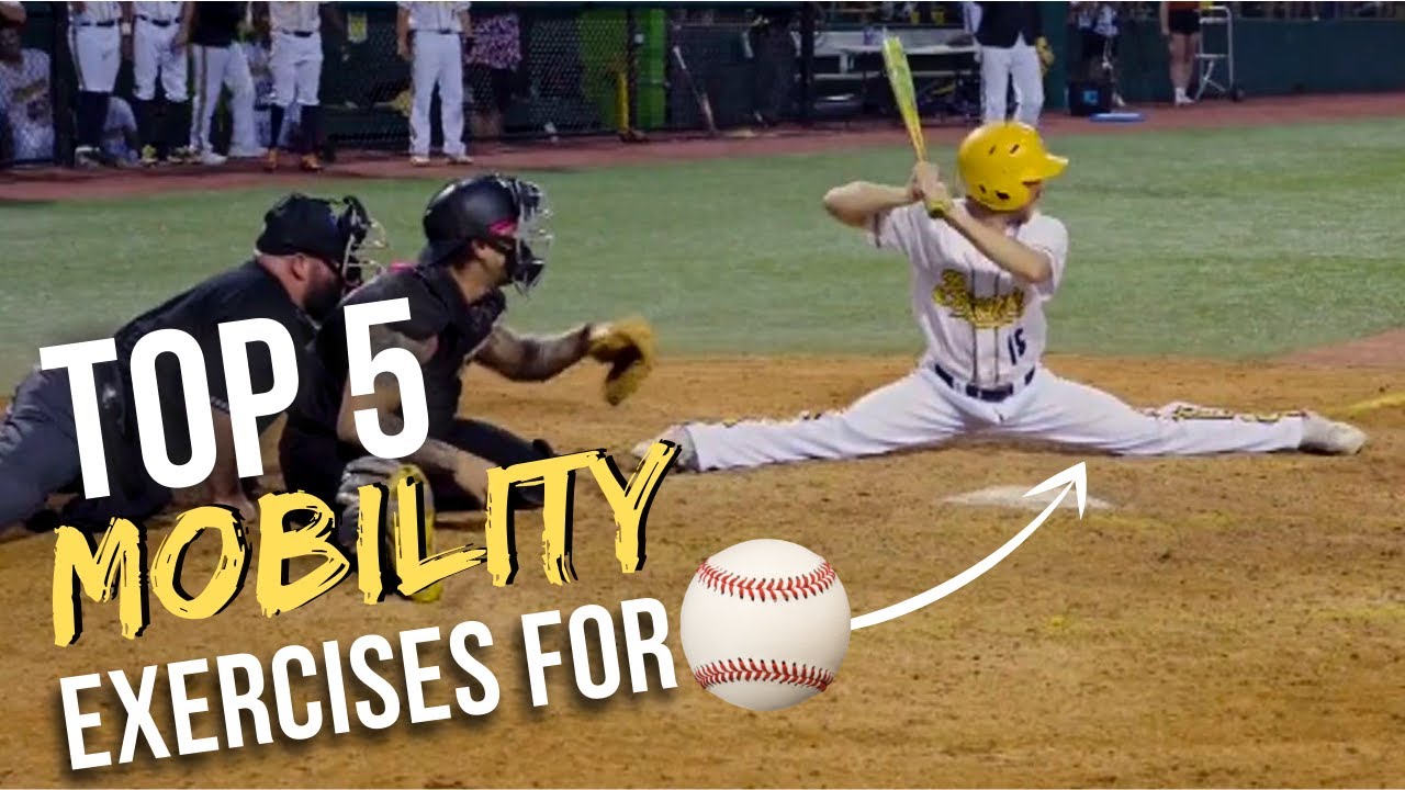 Top 5 Mobility Exercises for Baseball & Softball