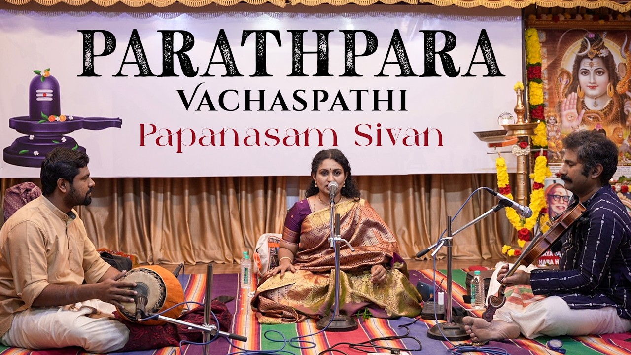 Paratpara Parameshwara | Papanasam Sivan Shiva Kriti | Vachaspathi | Sruthi Bharadwaj | Lord Shiva