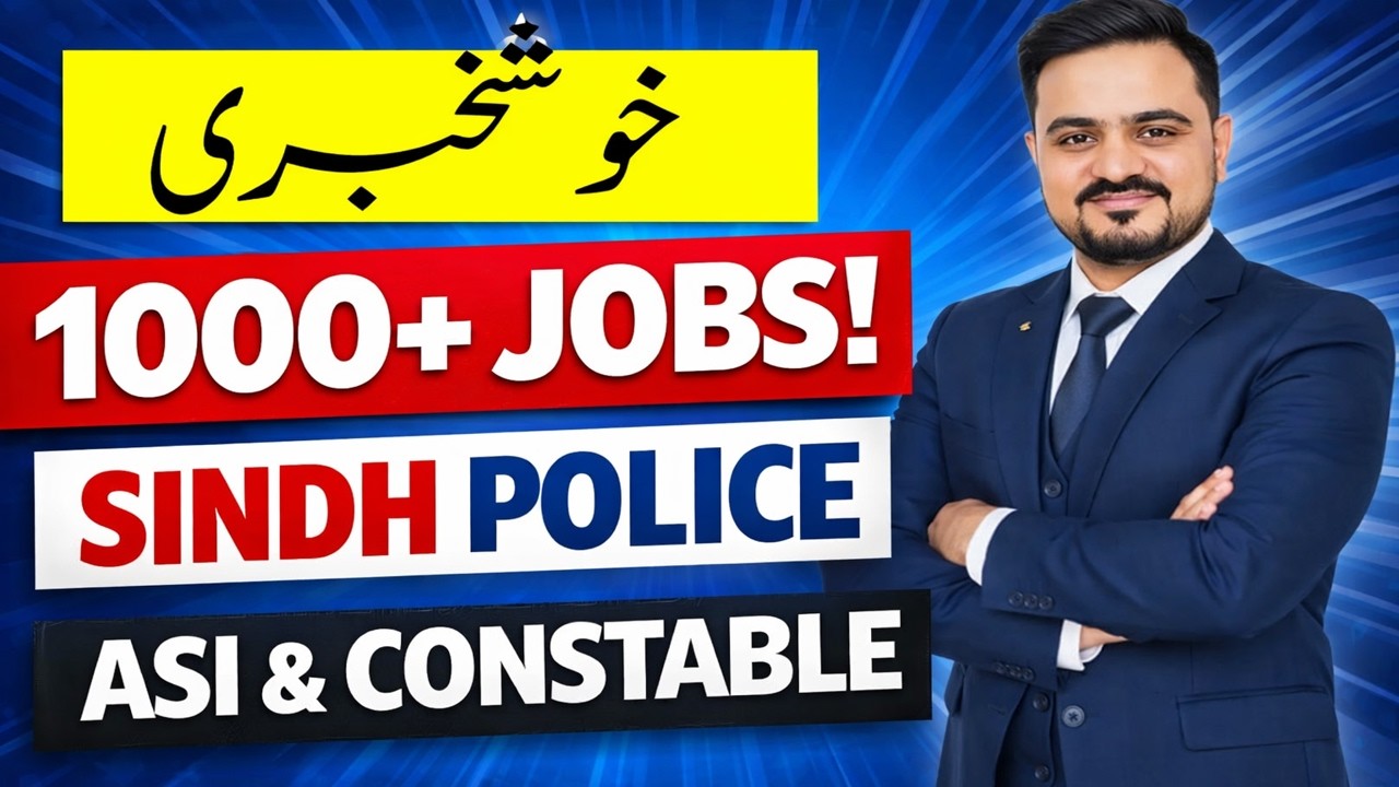 Sindh Police Jobs  | 1000+  Jobs | ASI Assistant Sub Inspector | Constable