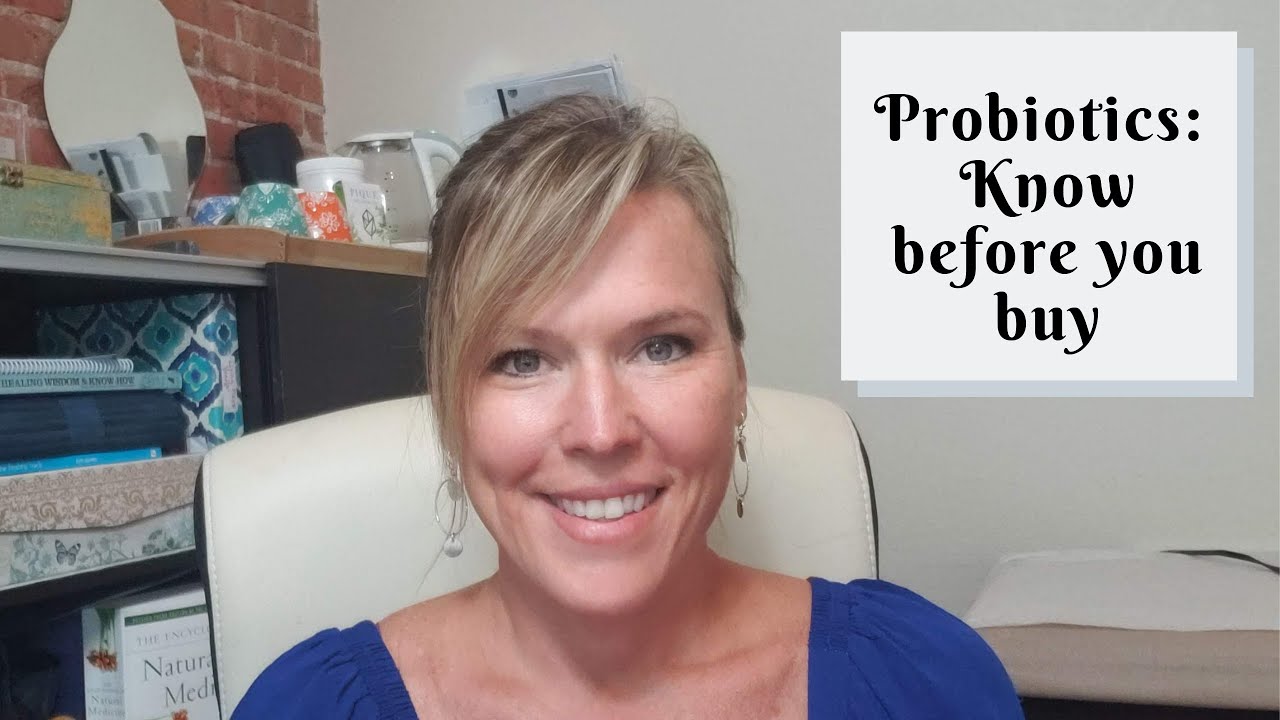 KNOW BEFORE YOU BUY: PROBIOTICS; 5 tips for choosing the best probiotic 2019