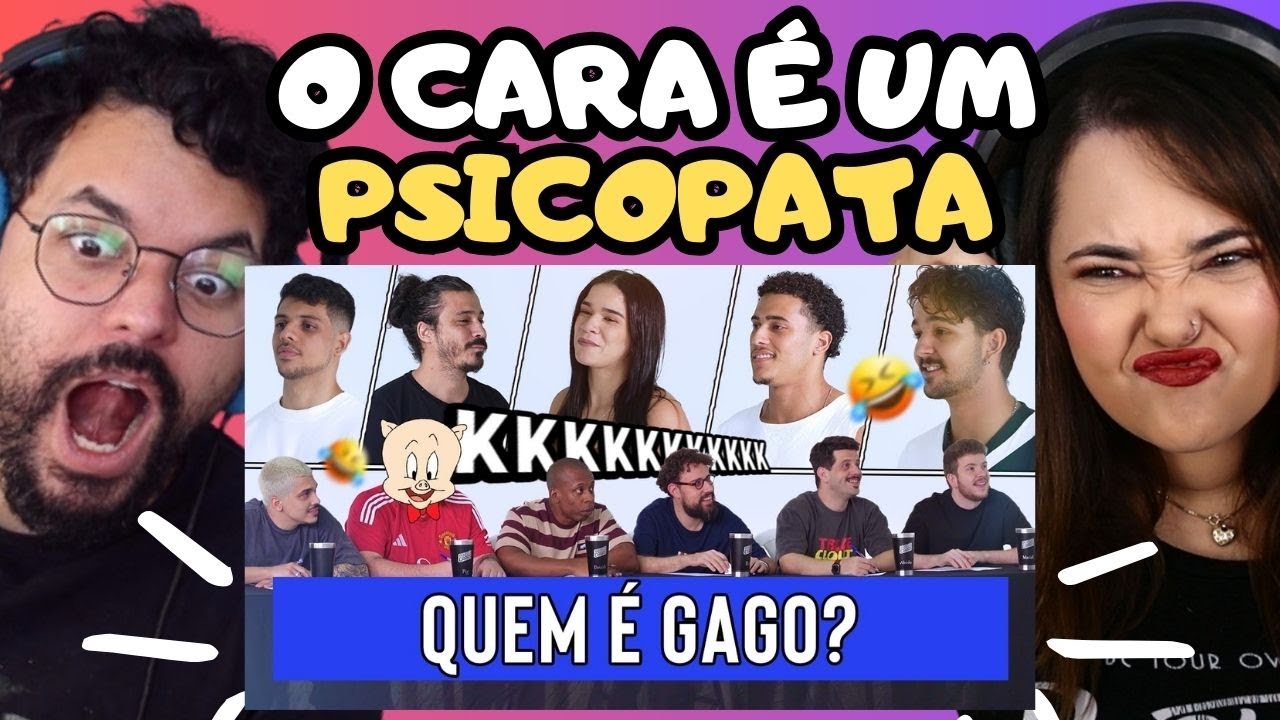 QUEM É GAGO? Aqueles Caras ‹ REACT ›