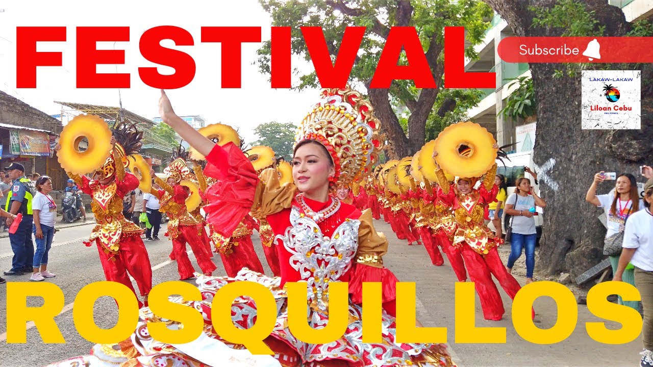 ROSQUILLOS FESTIVAL LILOAN CEBU PHILIPPINES 2023