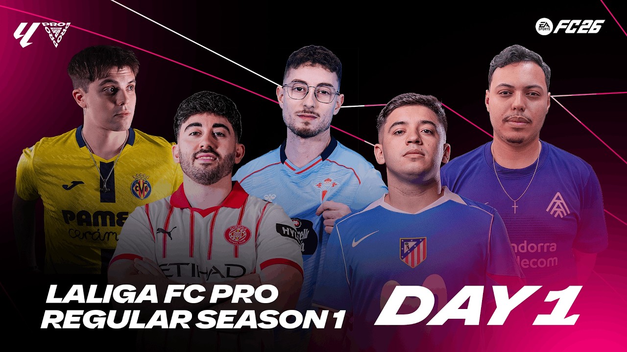 LALIGA FC Pro Regular Season - Day 1