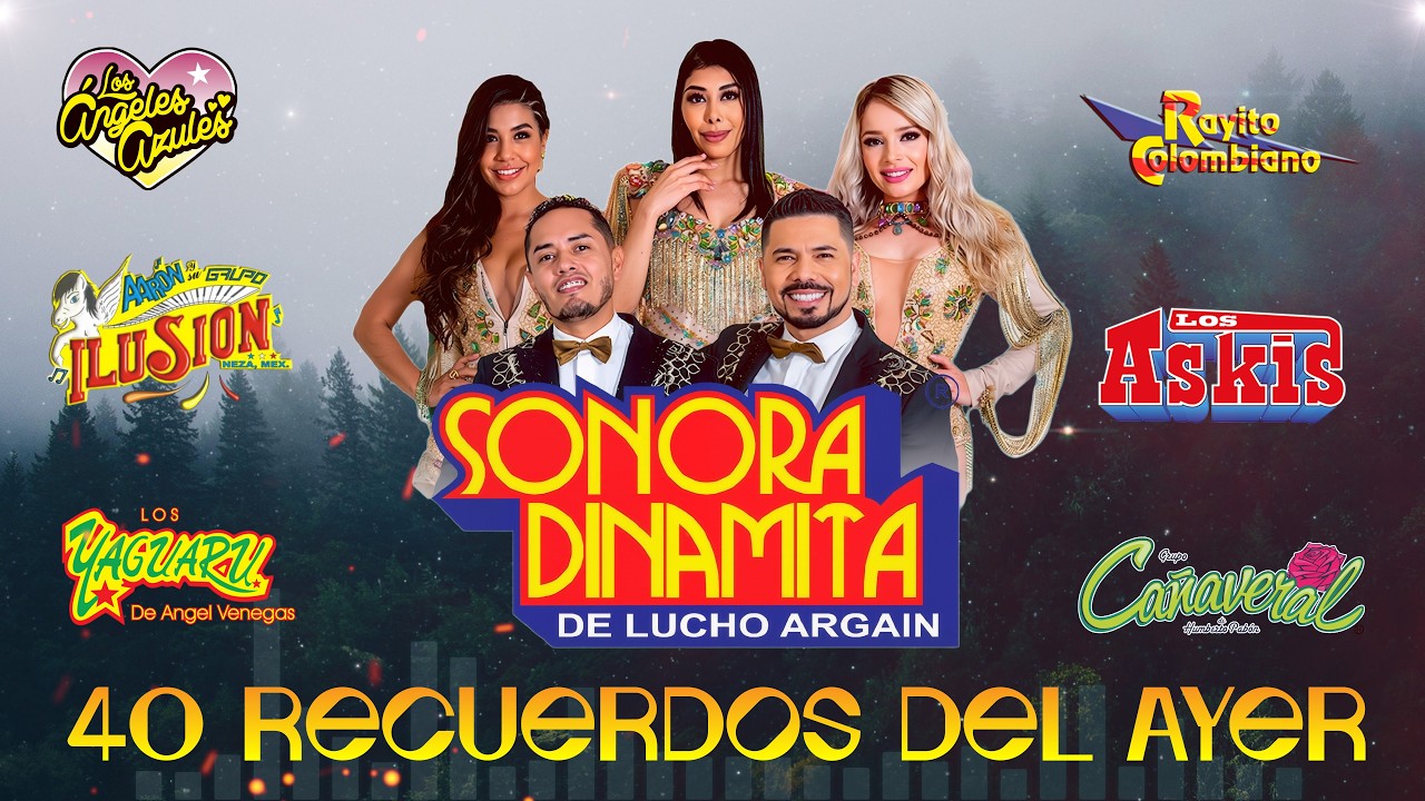 La Sonora Dinamita, Los Ángeles Azules, Los Askis,... 🔥 Cumbias gruperas | 40 recuerdos del ayer