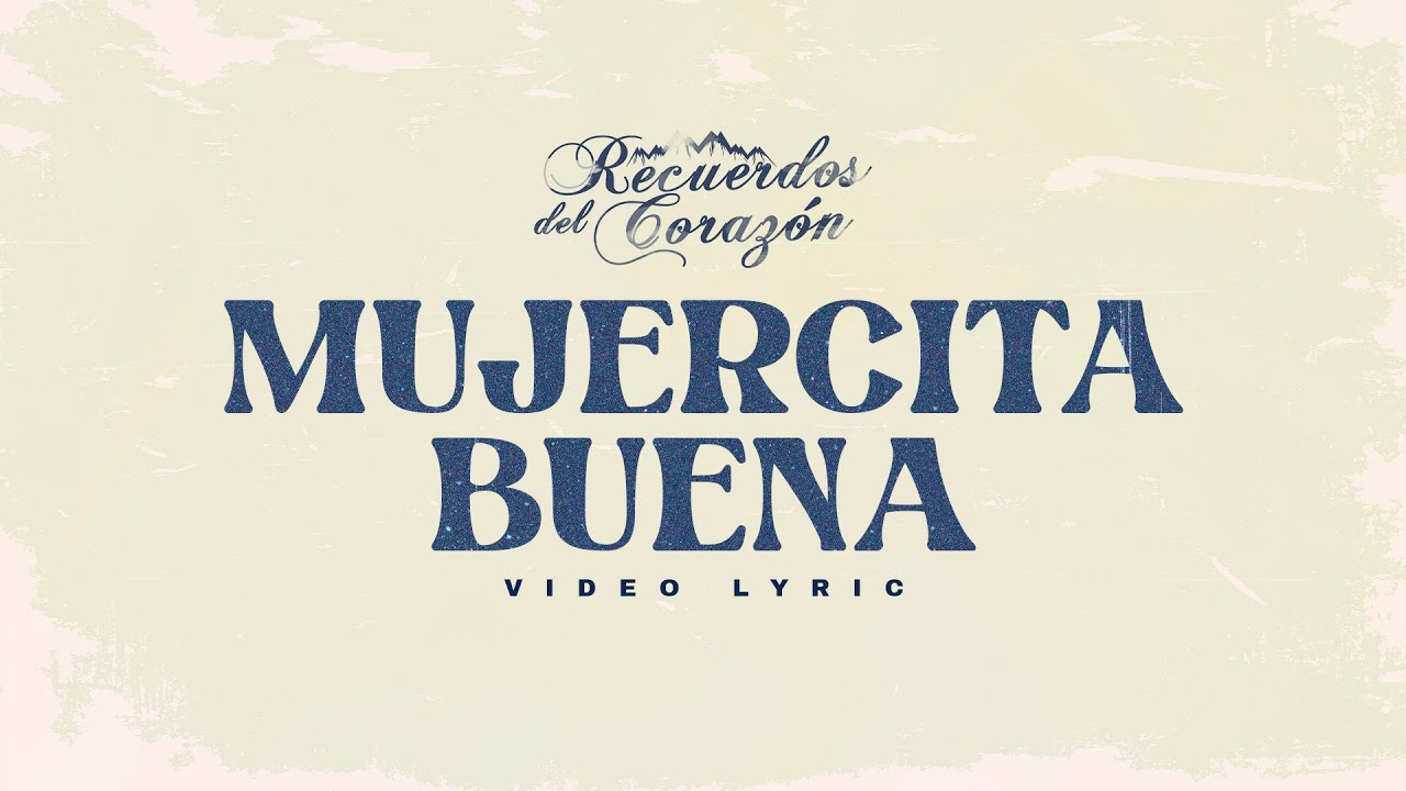 Corazón Serrano - Mujercita Buena - Recuerdos Del Corazón Vol. 1 (Mujer Buena)
