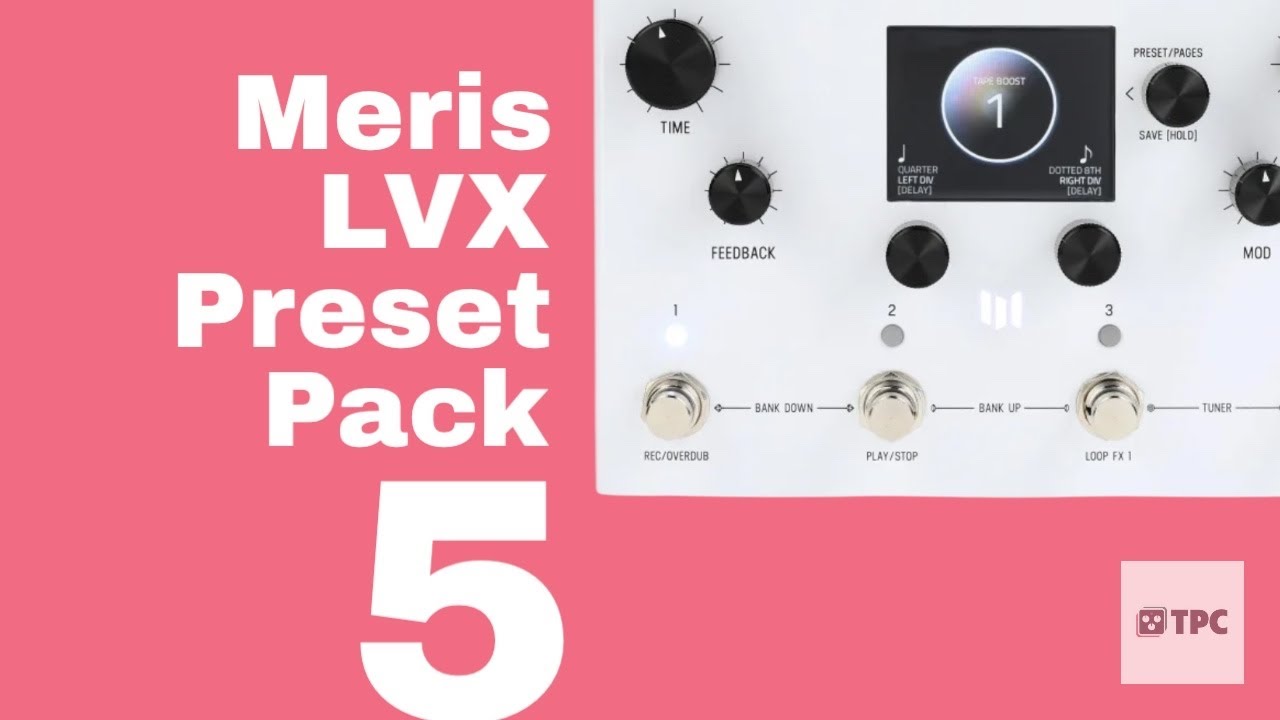 Sound Samples from Preset Pack Vol. 5 for Meris LVX