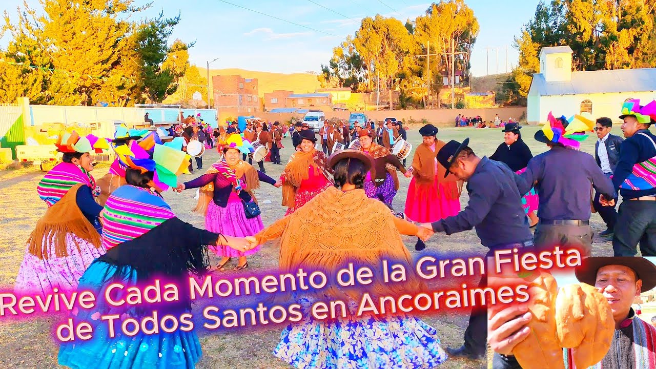 Revive Cada Momento de la Gran Fiesta de Todos Santos en Ancoraimes Camata Norte. 😱Te Sorprenderá