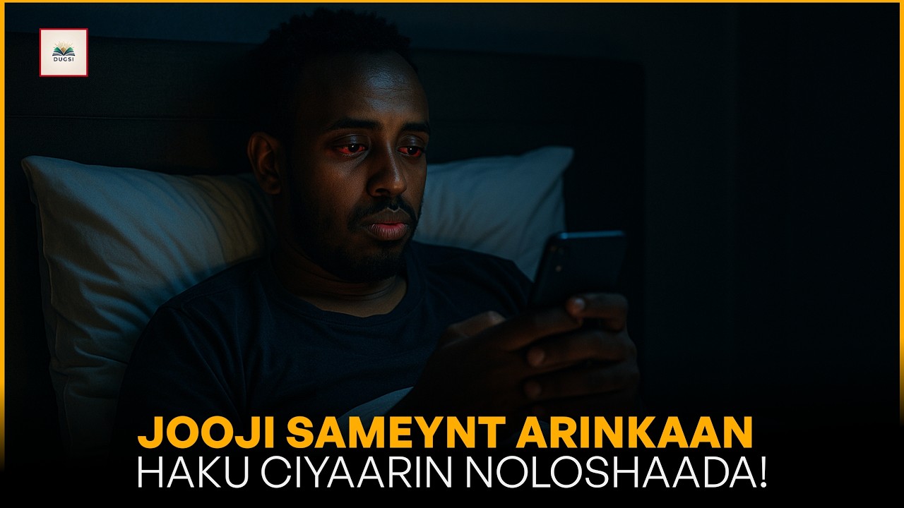 Waxaad Gubeysaa Noloshaada Iyo Mustaqbalkaaga | Digniin Jooji Arinkaan. 