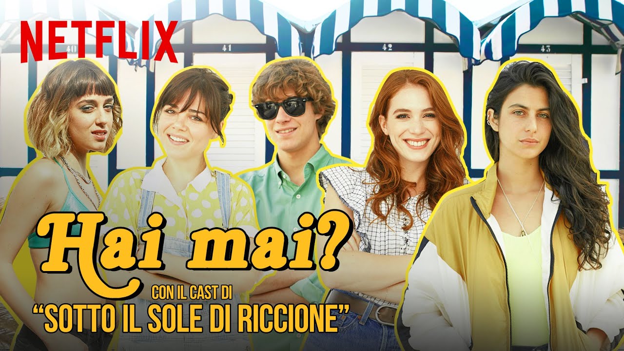 I ragazzi di Sotto il sole di Riccione giocano ad Hai mai? | Netflix Italia