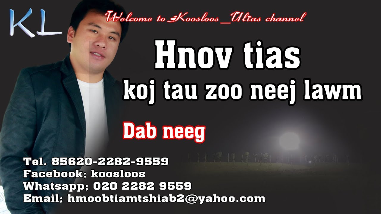 hnov tias koj tau zoo lawm 11/27/2018