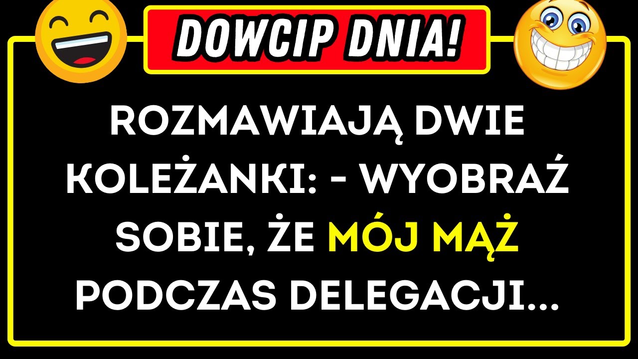 🤣M&Oacute;WIŁ ŻE NOCOWAŁ U... DOWCIP DNIA  #dowcipdnia  #humor #dowcipy