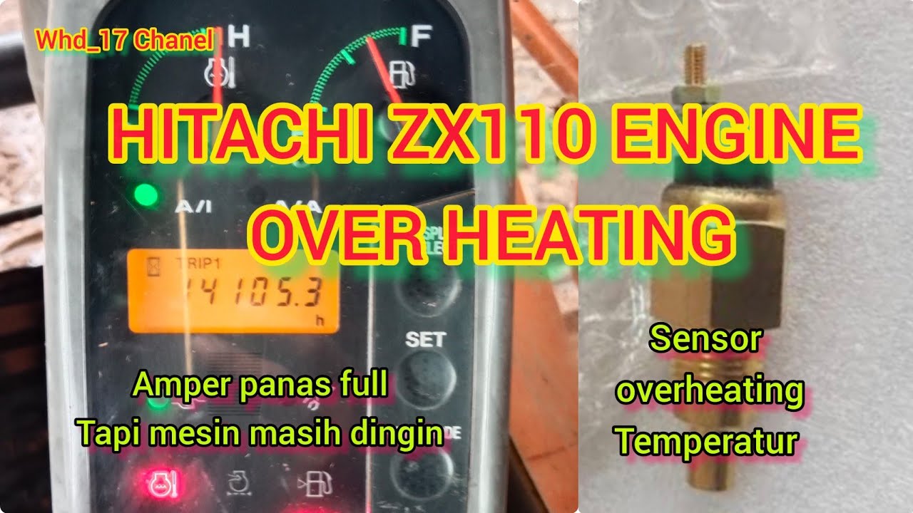 Cara mengetahui sensor temperatur rusak Hitachi zx 110 mf