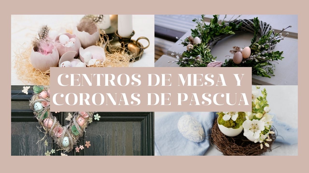 🌷CENTROS DE MESA y CORONAS de PASCUA |EASTER DECOR | IDEAS DE PASCUA #interiorismo
