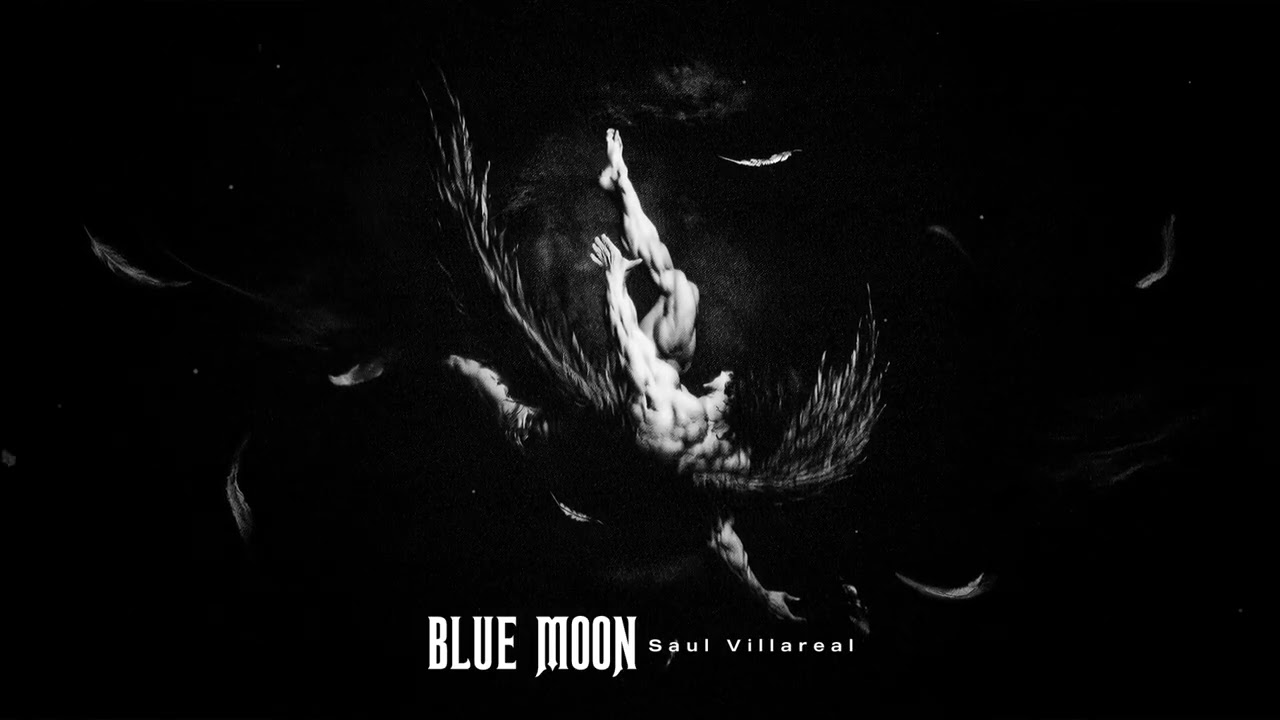 Saul Villarreal - BLUE MOON (Official Visualizer)