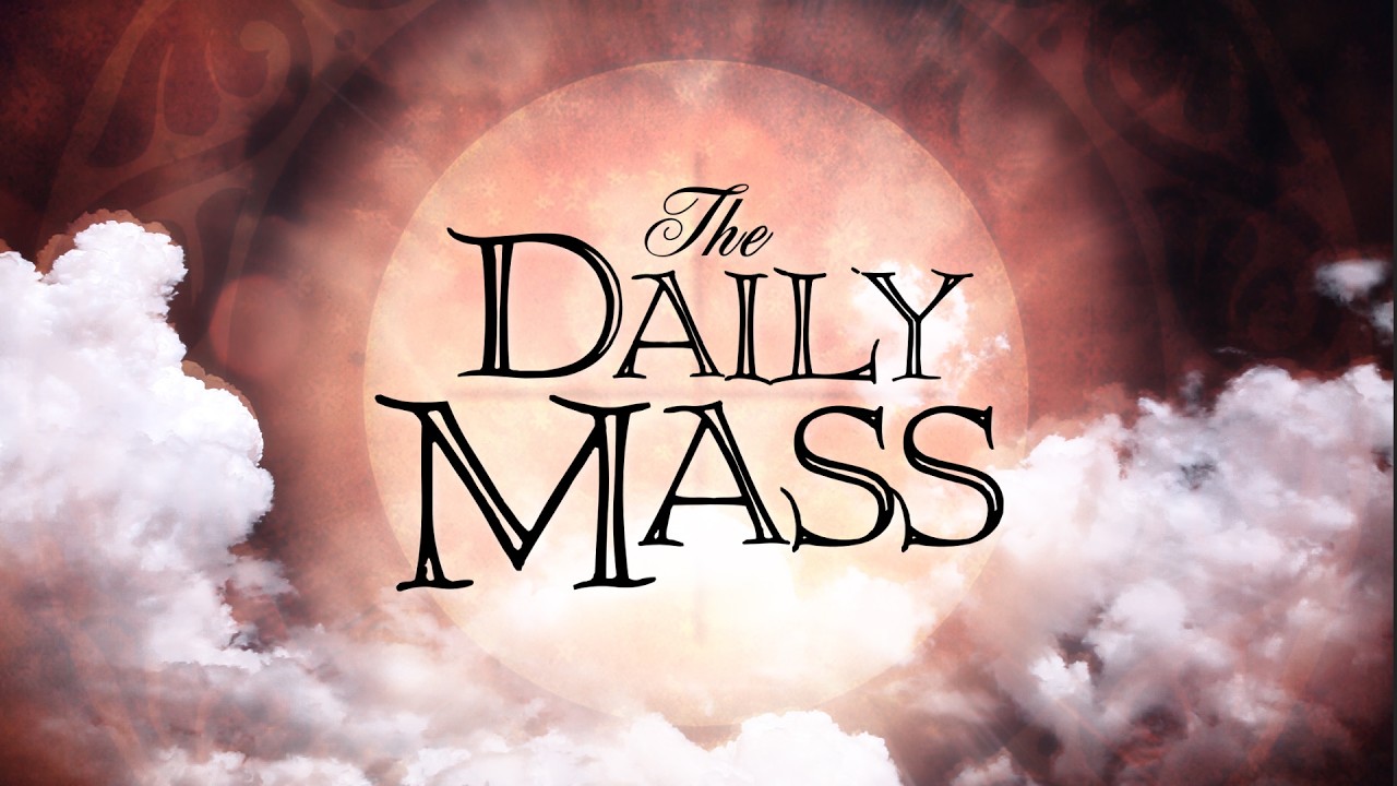 The Daily Mass 2-13-2026: Friday of the Fifth Week in Ordinary Time