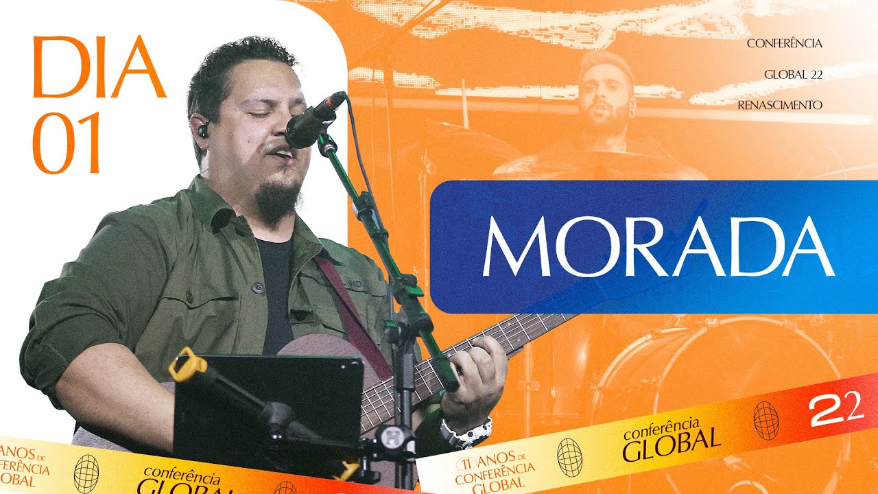 Morada e Victor Hugo - Só Tu és Santo + Dia e Noite | Conferência Global 2022