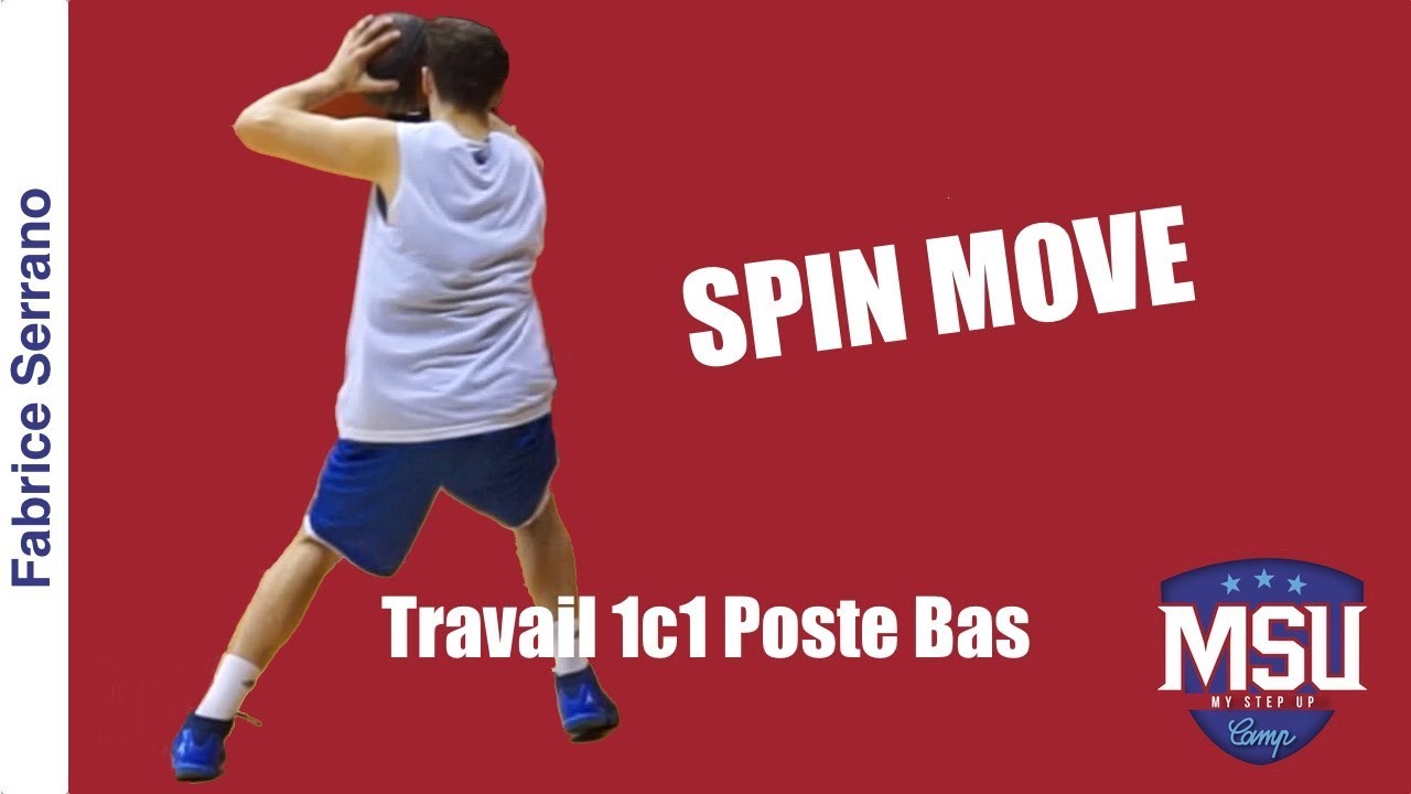 Travail Poste Bas en 1c1 : Le Spin Move