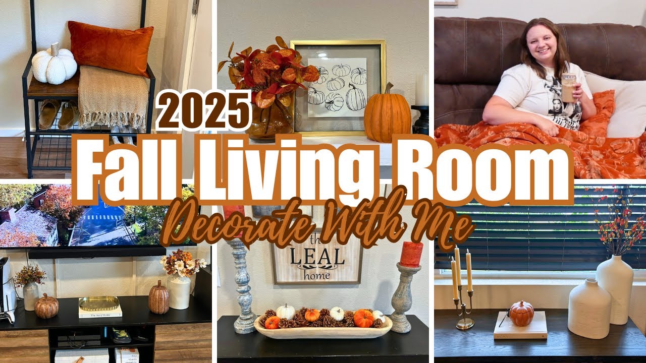 2025 FALL LIVING ROOM DECORATE WITH ME | COZY FALL DECORATING IDEAS