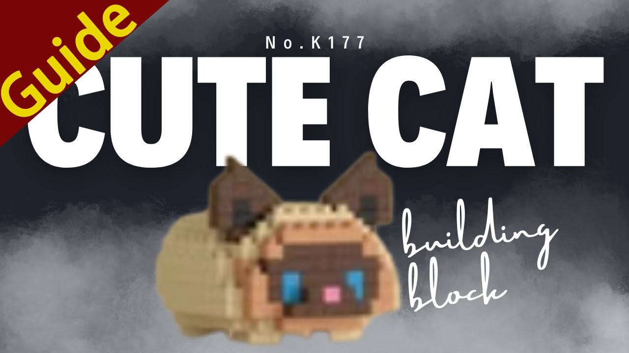 [Guide] No.k177 Nano Blocks | Adorable Lying Cat Build Step by Step! 😻