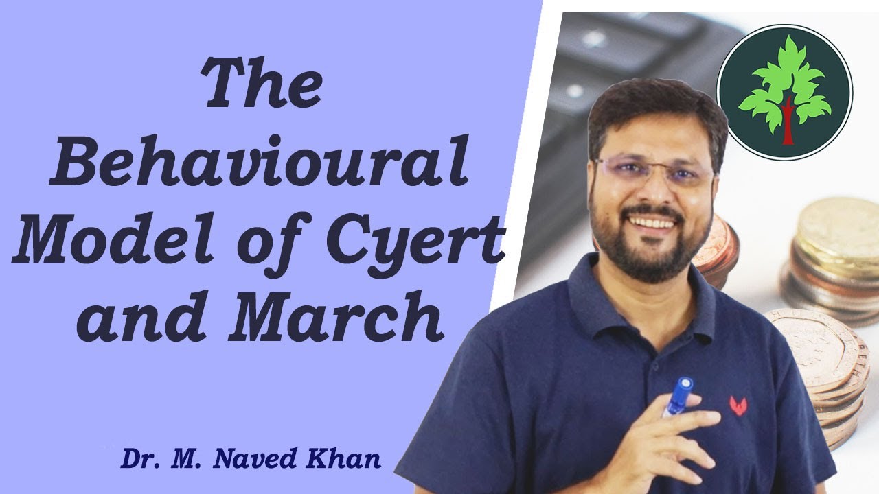 Behavioural Model of Cyert and March (Hindi)