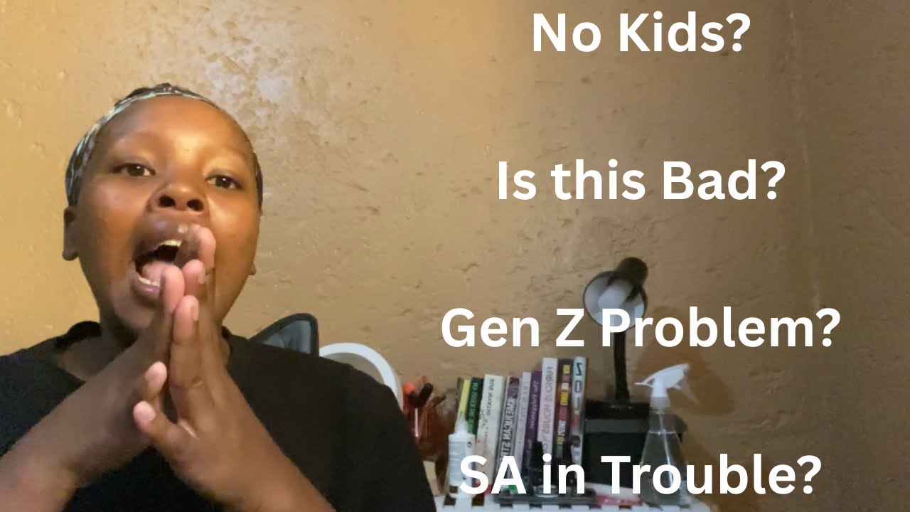 Yap session 2: I’m Gen Z and I Don’t Want Kids…But Is South Africa in Trouble?