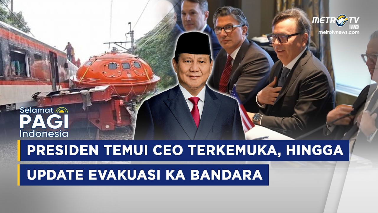 [FULL] SELAMAT PAGI INDONESIA - Presiden Temui CEO Dunia, Hingga Update Evakuasi KA Bandara