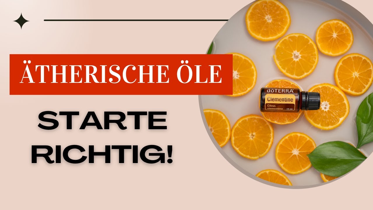 Ätherische Öle - Starterkit Empfehlung: Das Together Kit für Anfänger!