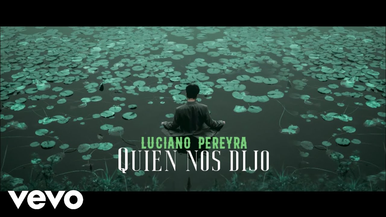 Luciano Pereyra - Quien nos dijo ( Video Letra ) 2021 Estreno