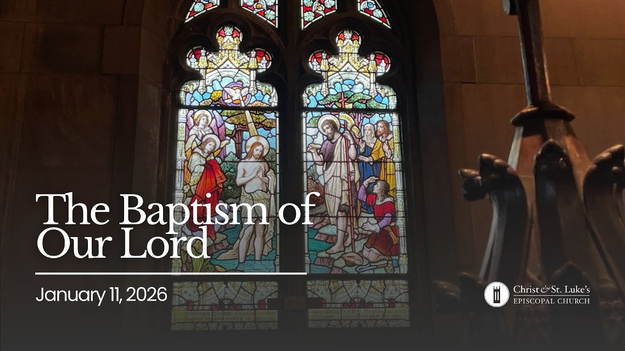 January 11, 2026 - The Baptism of Our Lord