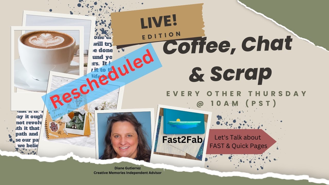 LIVE! Coffe, Chat & Scrap! 6/13/23 - Creating Fast Pages with Fast2Fab Albums