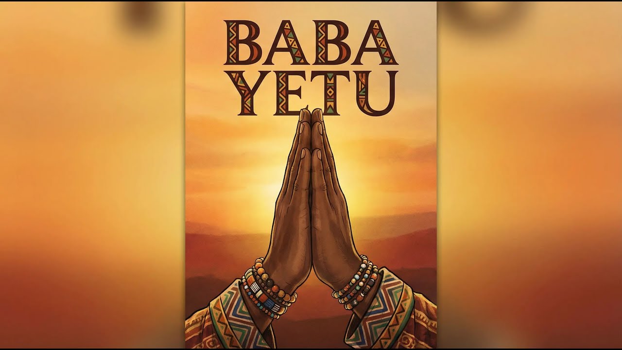 Baba Yetu| Spritual Healing 1 (Dance & afro tech fusion )