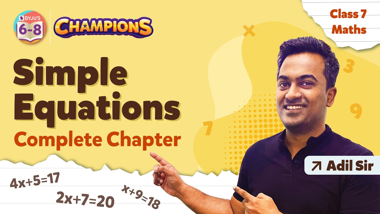 Simple Equations Class 7 Maths Complete Chapter Solution | NCERT Maths Class 7 Chapter 4 | BYJU'S