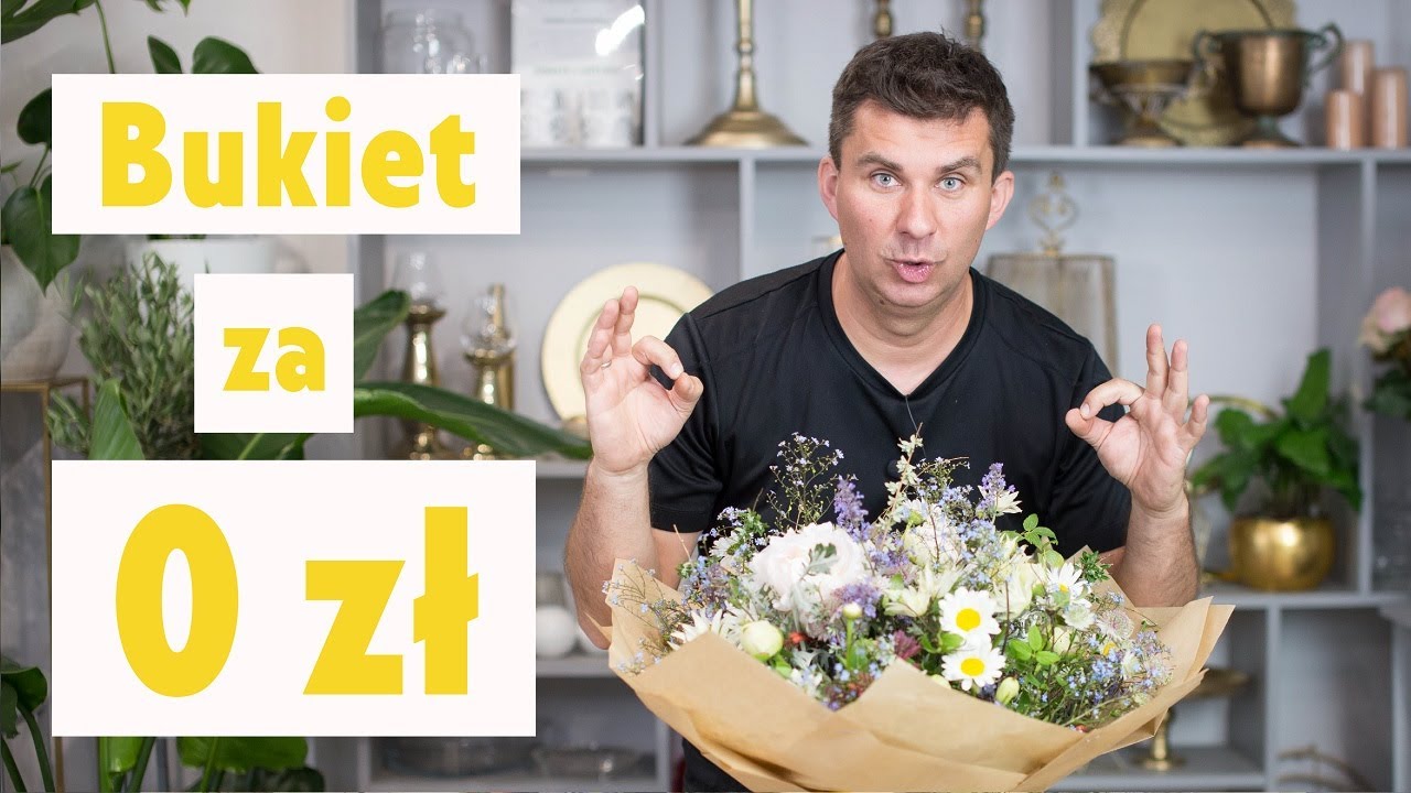 Jak zrobić bukiet za 0 złotych? Skąd zdobyć kwiaty?