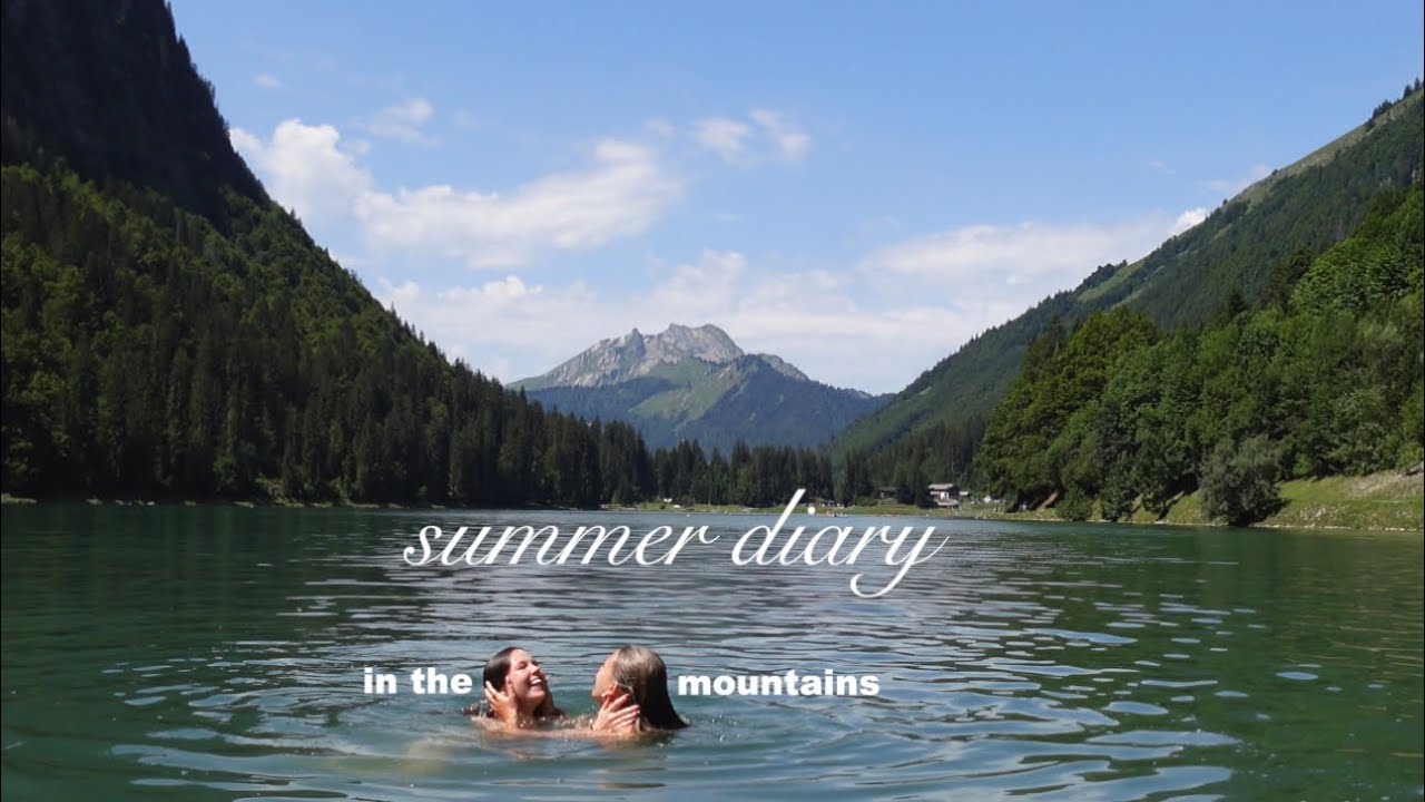 a girls trip to france: summer in the mountains.