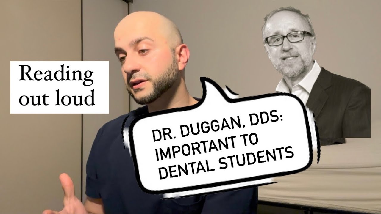 Important Message for Dental Students (and Graduates) (Dr. Michael Duggan’s DDS)