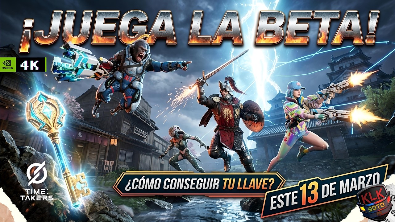 C&Oacute;MO JUGAR LA BETA DE TIME TAKERS! CONSEGUE TU LLAVE AHORA ( BETA 13 DE MARZO AL 21)