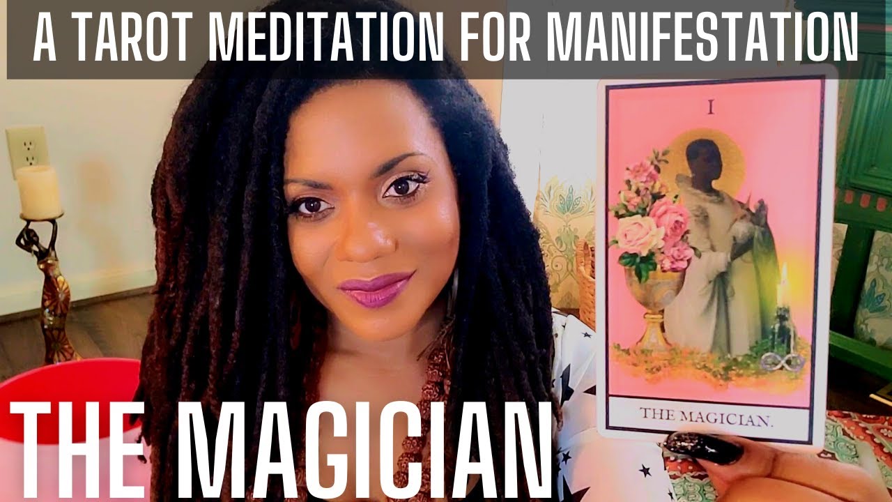 The Magician: A Tarot Meditation for Personal Power & Manifestation