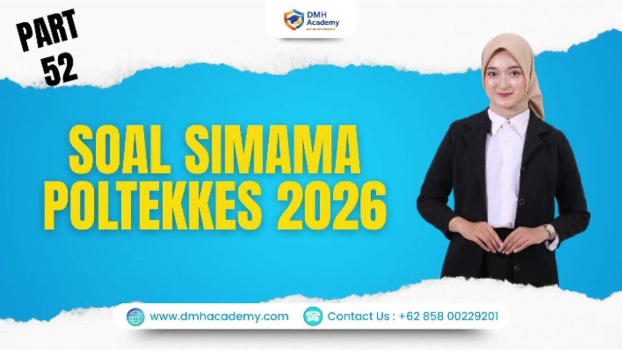 PEMBAHASAN SOAL SIMAMA POLTEKKES 2026 PART 52