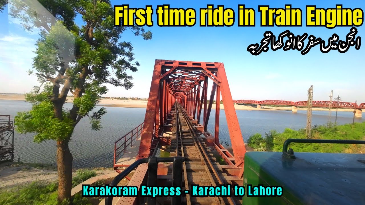 Karakoram Express | First Time Ride in Engine | Karachi to Lahore in Train | Train Travel | Pak Rail