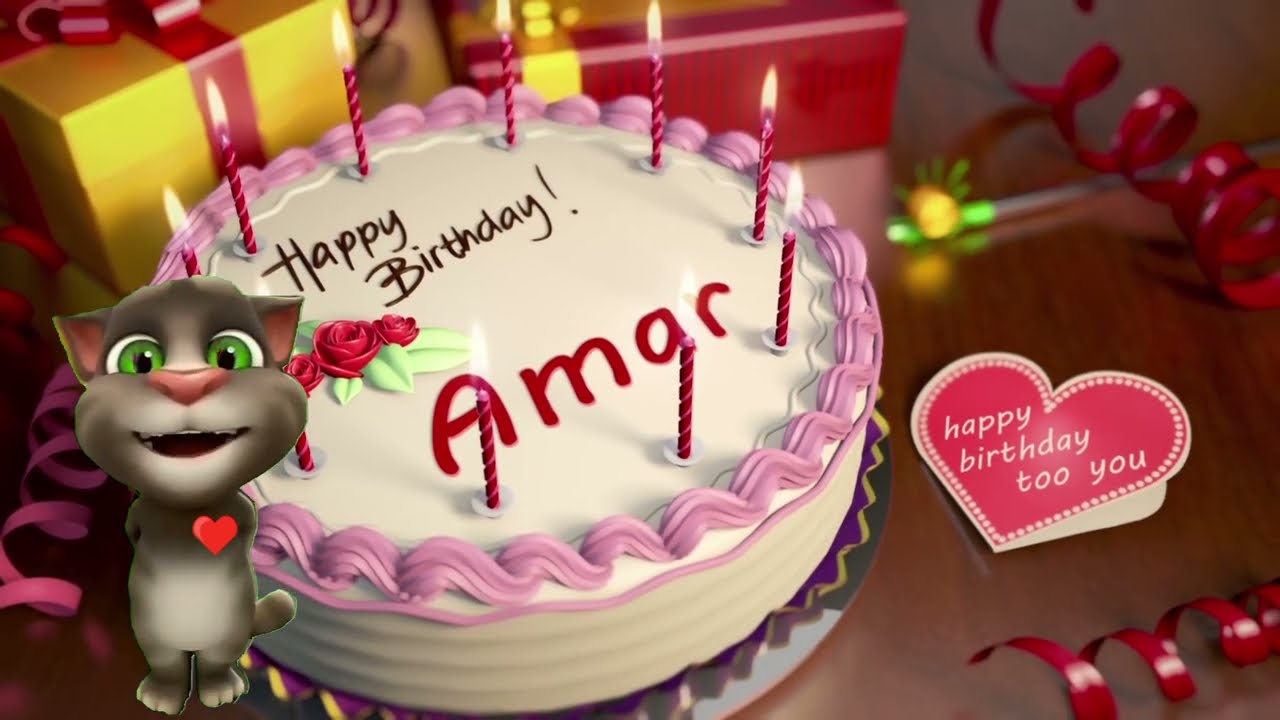 Amar Happy Birthday Song &ndash; Happy Birthday to You