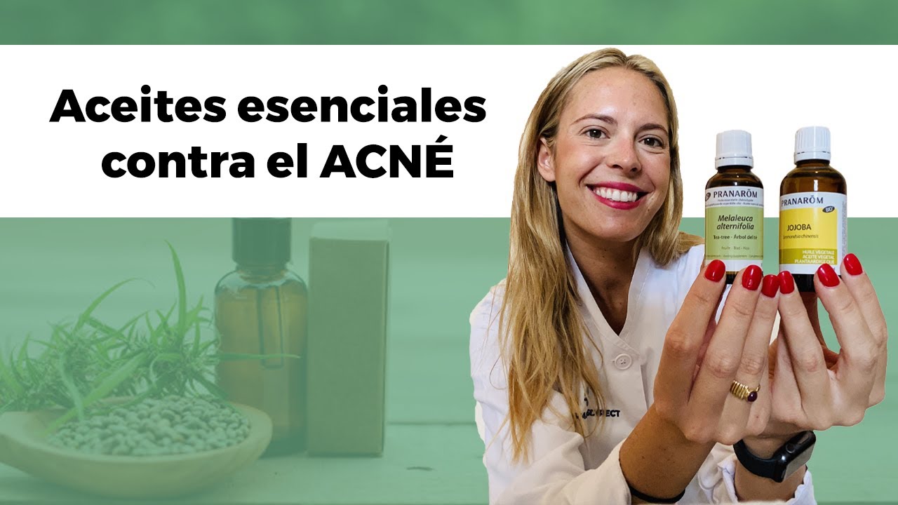 ✨ACEITES ESENCIALES y otros tratamientos contra el ACNÉ✨ | Farmaciasdirect
