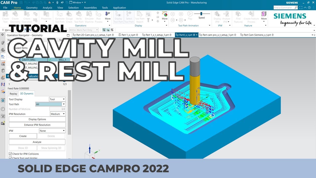 Solid Edge 2022 - Tutorial - CAMPro - Cavity Mill & Rest Mill