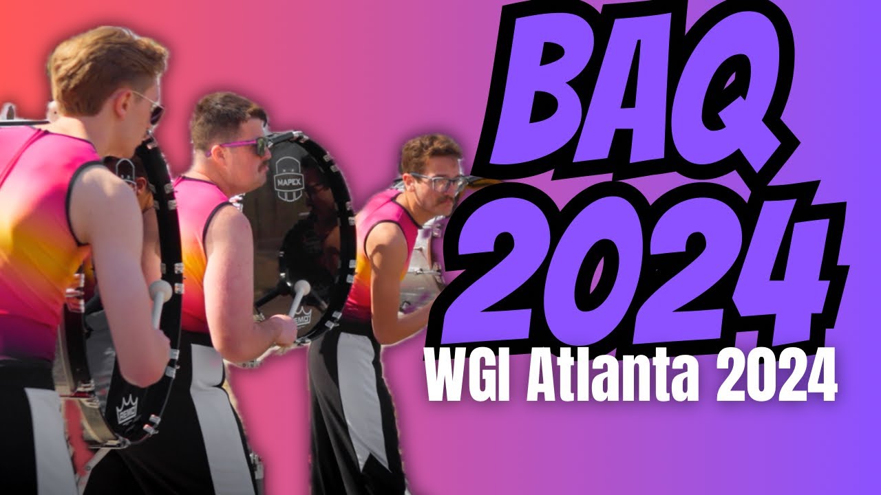 Atlanta Quest 2024 Bass “BAQ” || WGI Atlanta Finals