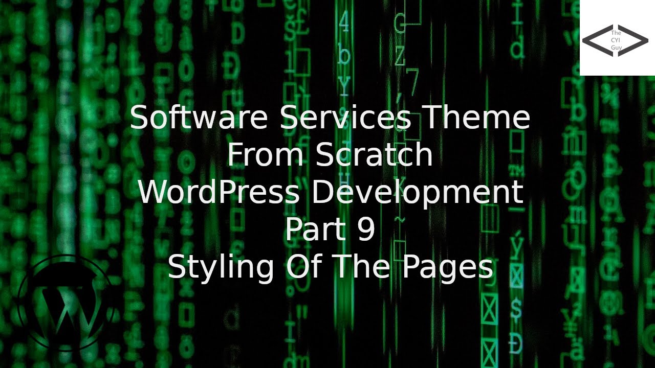 How To Create A Software Services WordPress Theme From Scratch - Part 9 Styling of the pages
