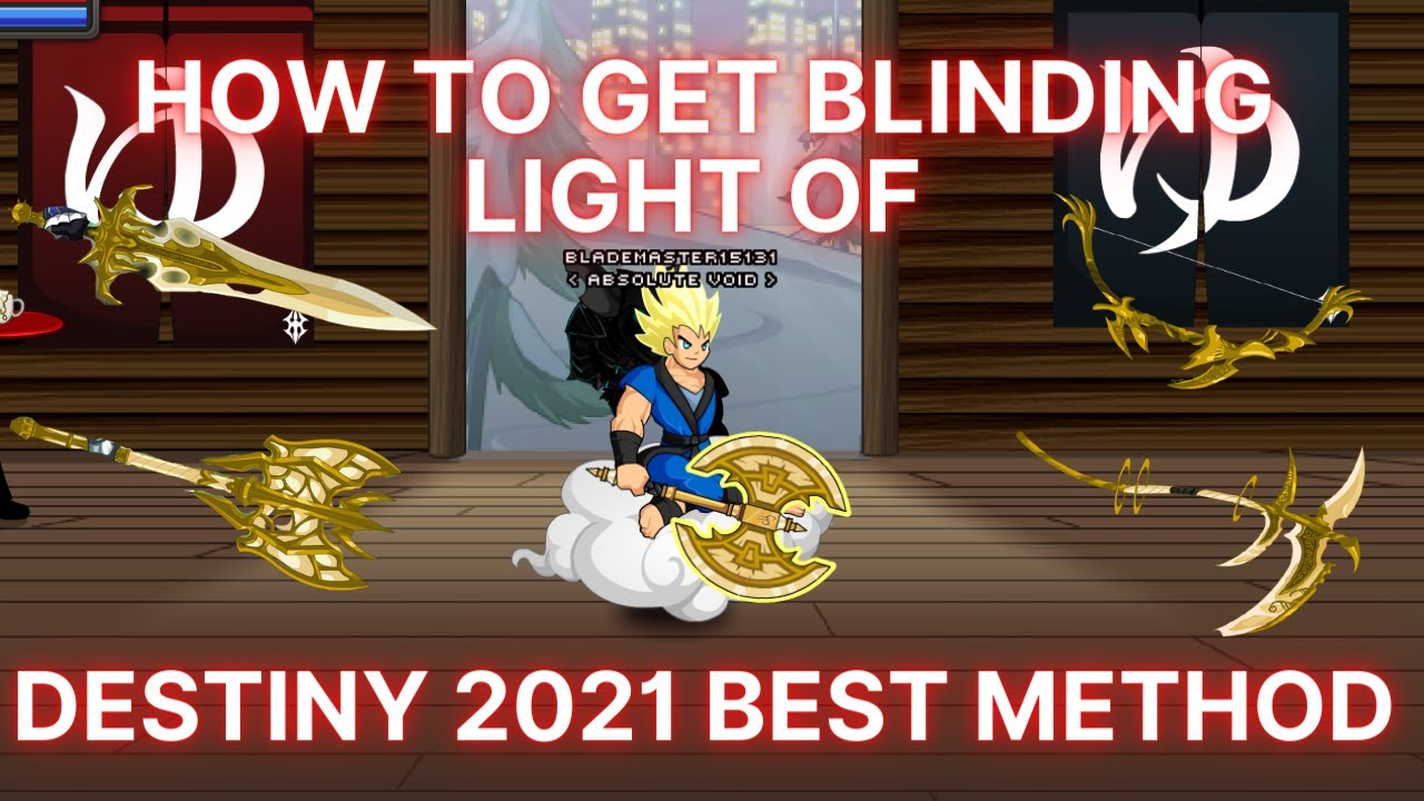 AQW Как получить руководство Blinding Light of Destiny 2021 быстро (BLOD)