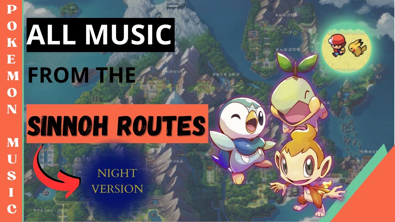 All music from Route in SInnoh Region (Night Version)