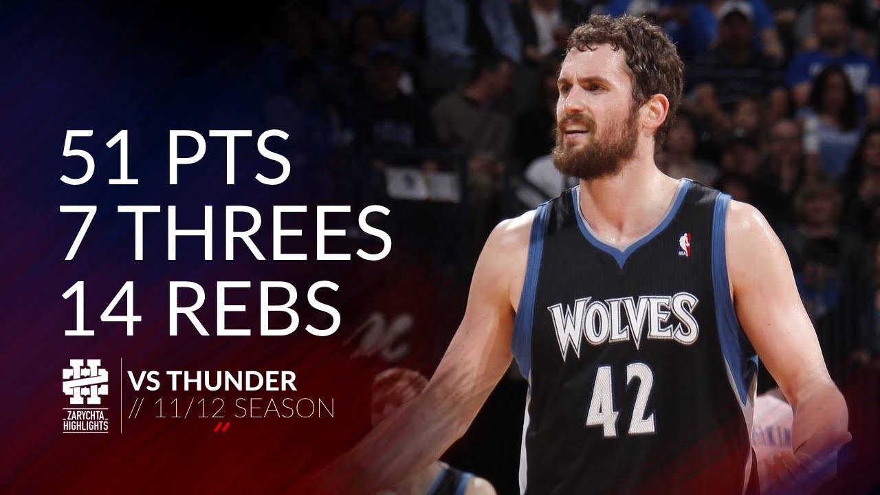 Kevin Love 51 pts 7 threes 14 rebs vs Thunder 11/12 season