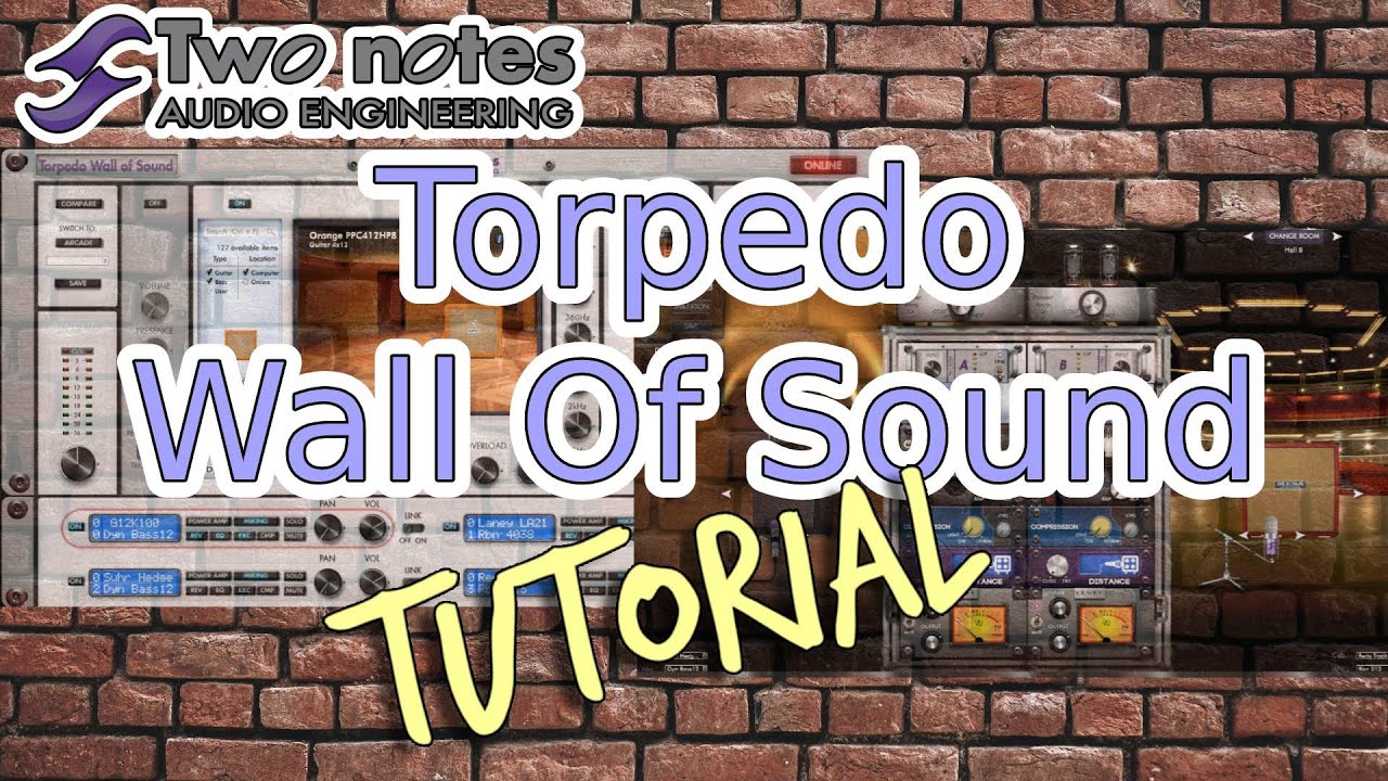 Tutorial Torpedo Wall Of Sound