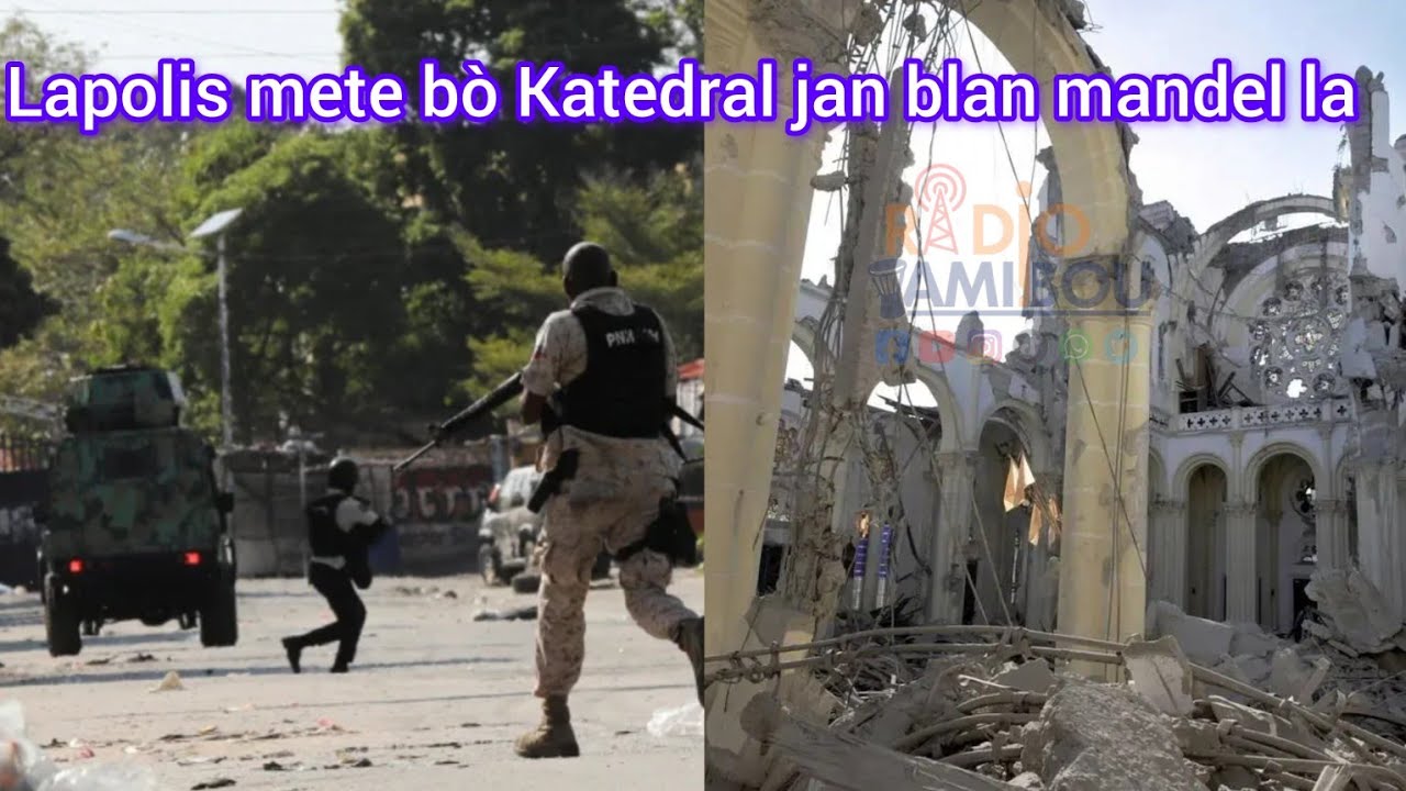 Lapolis mete bò Katedral anba lavil jan blan mandel la.Gade sa Nou resi rive bò Teleko anba lavil